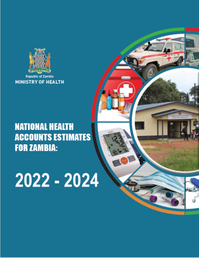 NATIONAL HEALTH ACCOUNTS ESTIMATES FOR ZAMBIA 2022- 2024