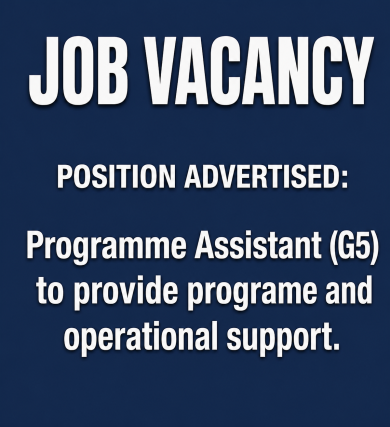 VACANCY: PROGRAMME ASSISTANT (G5)