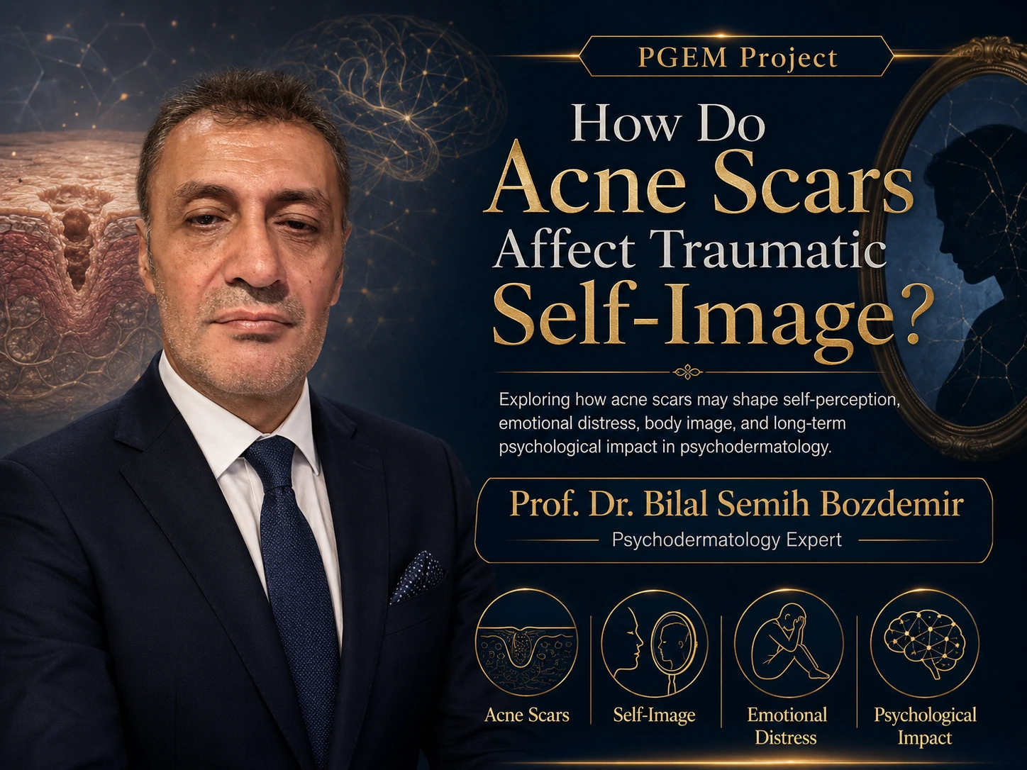 Prof. Dr. Bilal Semih Bozdemir illustrating how acne scars may affect self-image, emotional distress and psychological wellbeing